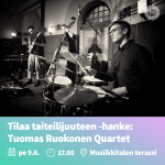 A black and white photo of four musicianc playing drums, bass, guitar and piano. At the front Tuomas Ruokonen playing drums. Text: The Making space for artistry project: Tuomas Ruokonen Quartet. Fri 9th June at 5 pm, Musiikkitalo's terrace.